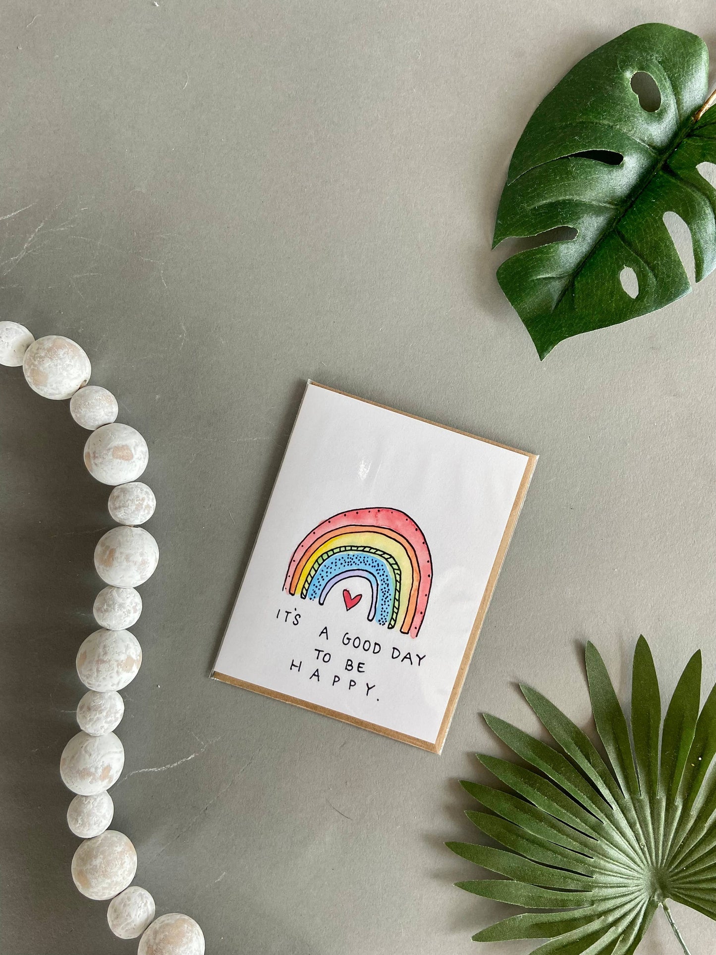 It's a Good Day To Be Happy - Card