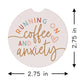Coffee Anxiety Latte - Car Coasters