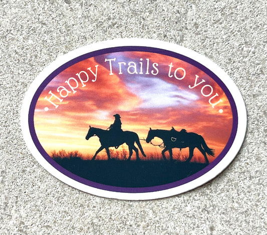 "Happy Trails to You'-Sticker