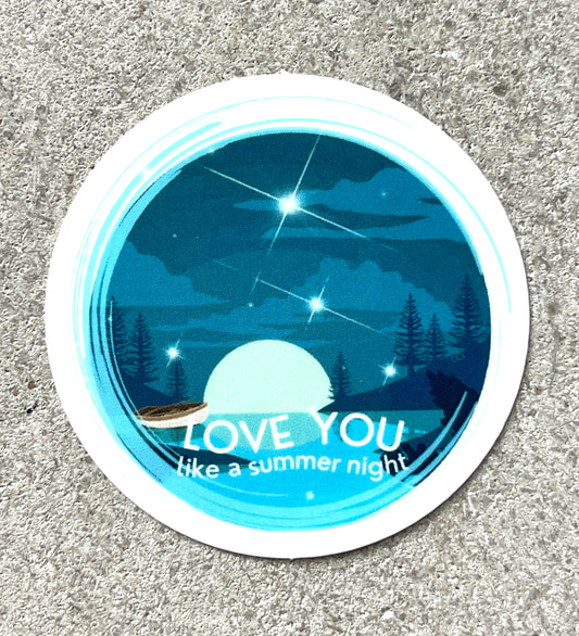 Love you like a summer night-sticker