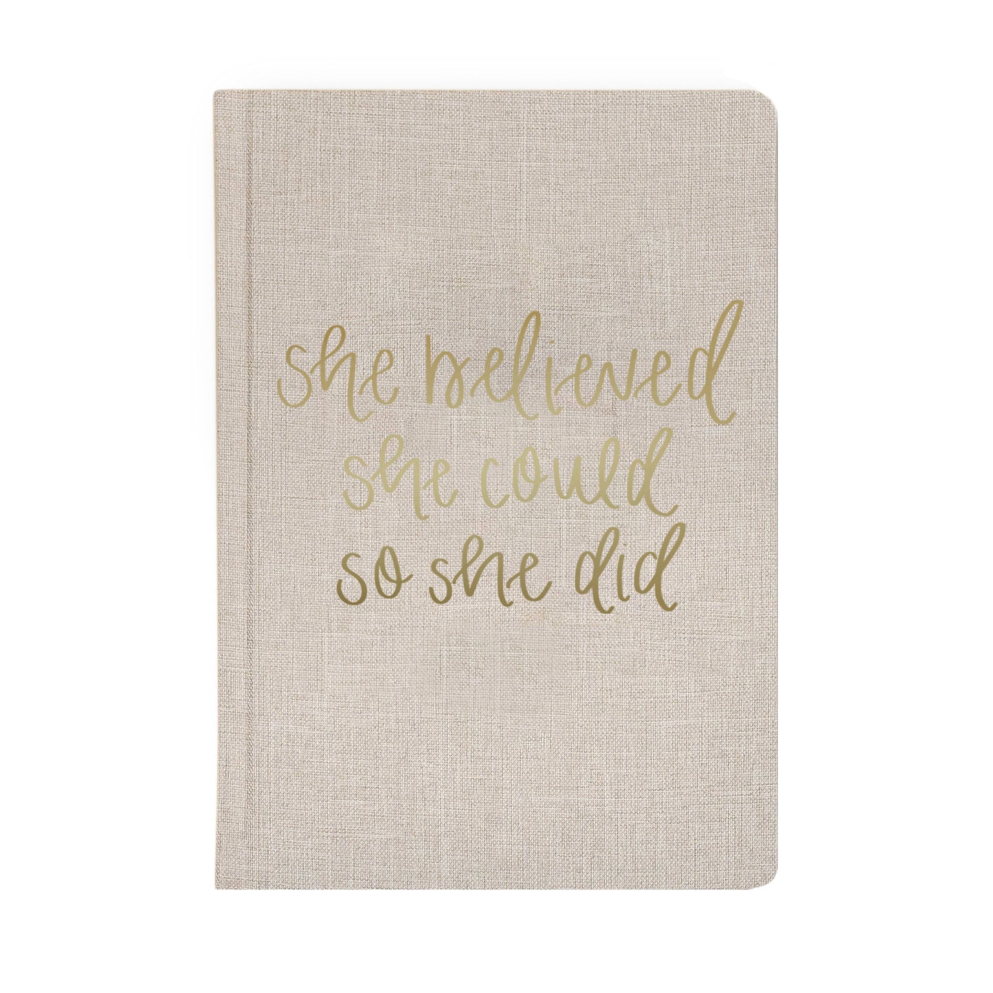 She Believed She Could- Journal