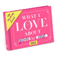 What I Love about You-Fill in the Love® Book