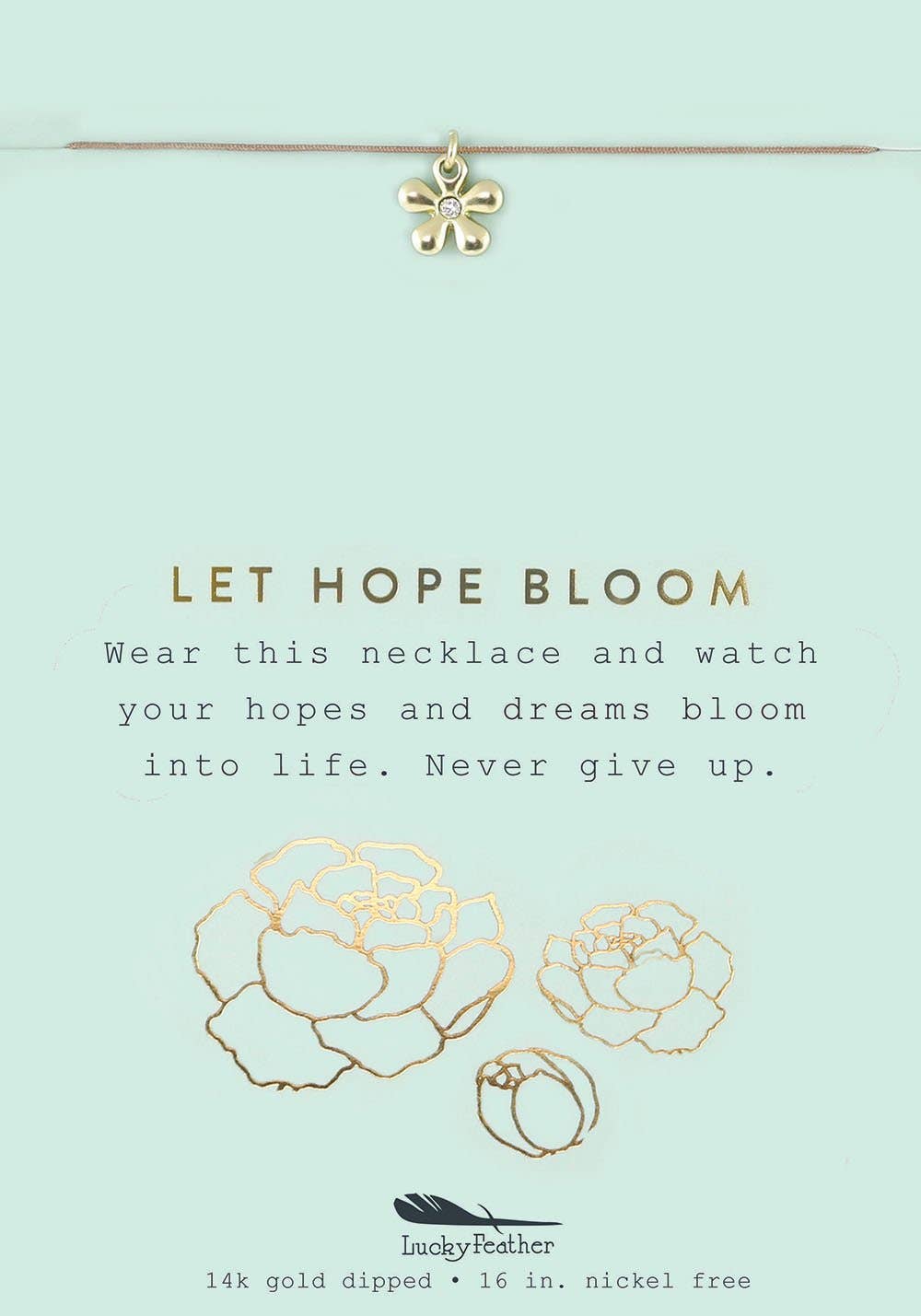 Let Hope Bloom-Necklace