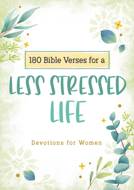 Bible Verses for a Less Stressed Life
