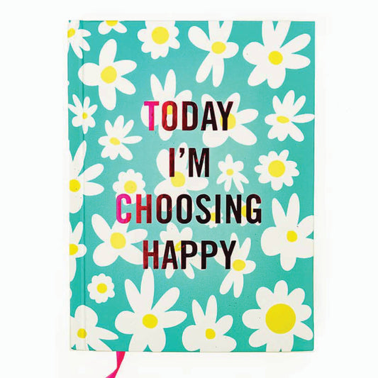 Today-I'm Choosing Happy Journal