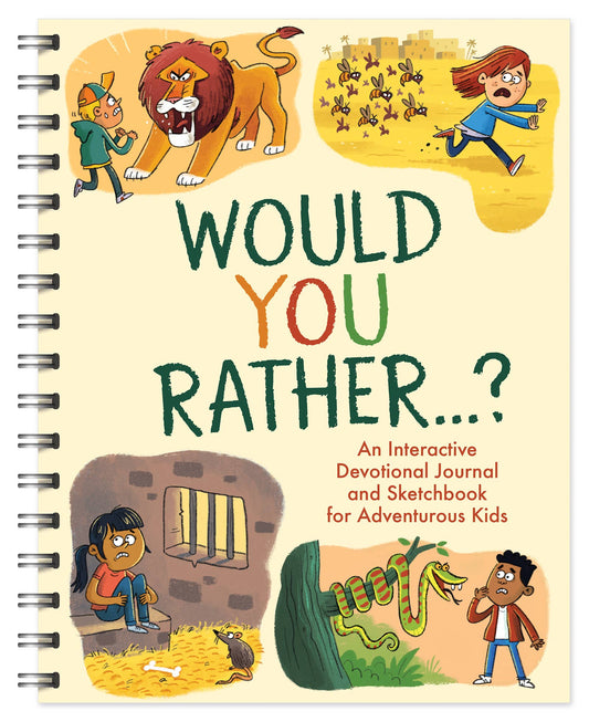 Would You Rather?-An Interactive Devotional Journal