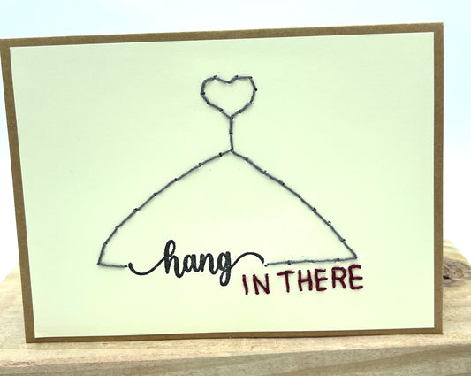 Hang in There-card