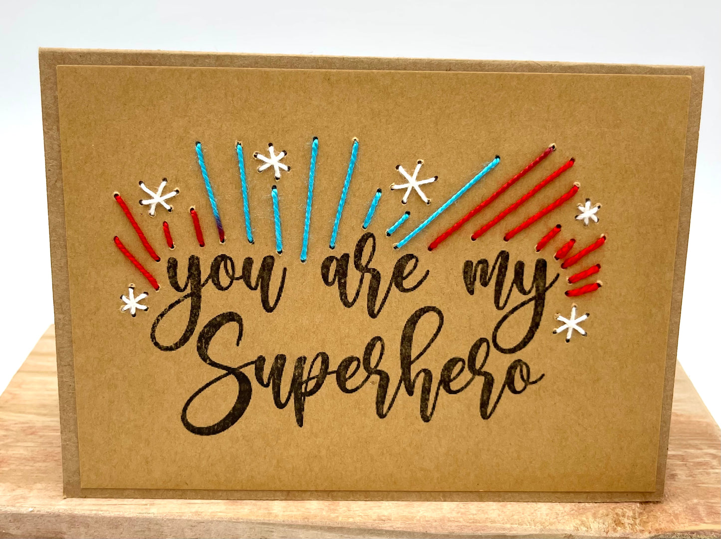 You are my superhero-card