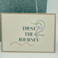 Trust The Journey Card