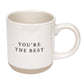 You're The Best | Mug