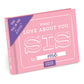 What I Love about You- Sis Fill in the Love® Book