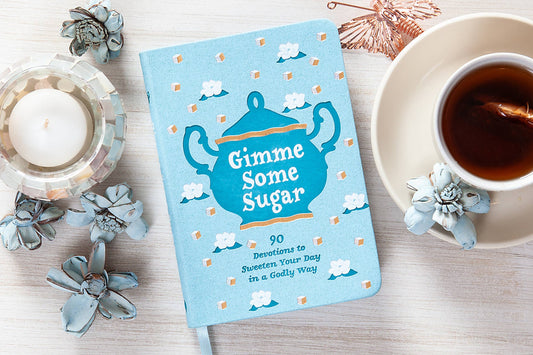Gimme Some Sugar-90 Devotions to Sweeten Your Day
